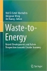کتاب Waste-to-Energy: Recent Developments and Future Perspectives towards Circular Economy