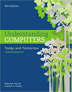 کتاب Understanding Computers: Today and Tomorrow: Comprehensive