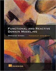 کتاب Functional and Reactive Domain Modeling 1st Edition
