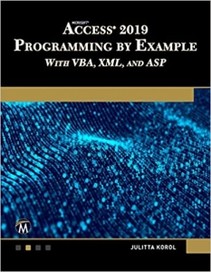 جلد معمولی سیاه و سفید_کتاب Microsoft Access 2019 Programming by Example with VBA, XML, and ASP