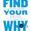 کتاب Find Your Why: A Practical Guide for Discovering Purpose for You and Your Team