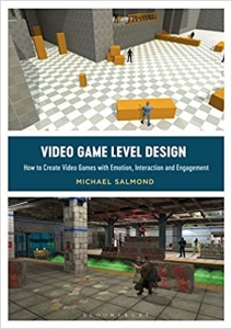 کتاب Video Game Level Design: How to Create Video Games with Emotion, Interaction, and Engagement (Required Reading Range)