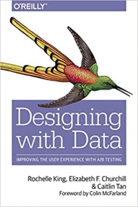 کتاب Designing with Data: Improving the User Experience with A/B Testing