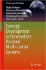کتاب Synergy Development in Renewables Assisted Multi-carrier Systems (Green Energy and Technology)