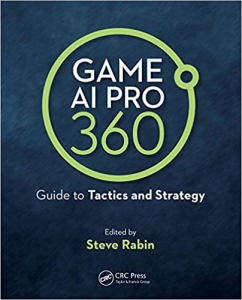 کتاب Game AI Pro 360: Guide to Tactics and Strategy 