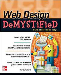 خرید اینترنتی کتاب Web Design DeMYSTiFieD اثر Wendy Willard