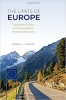 کتاب The Limits of Europe: Membership Norms and the Contestation of Regional Integration