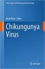 کتاب Chikungunya Virus (Current Topics in Microbiology and Immunology, 435)