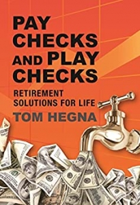 کتاب Paychecks and Playchecks: Retirement Solutions for Life