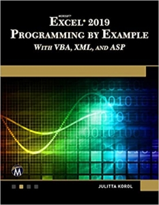 کتاب Microsoft Excel 2019 Programming by Example with VBA, XML, and ASP