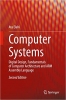 کتاب Computer Systems: Digital Design, Fundamentals of Computer Architecture and ARM Assembly Language