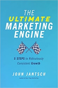 کتاب The Ultimate Marketing Engine: 5 Steps to Ridiculously Consistent Growth