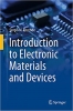 کتاب Introduction to Electronic Materials and Devices