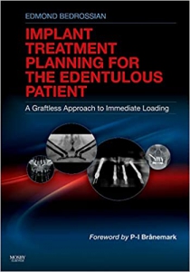خرید اینترنتی کتاب Implant Treatment Planning for the Edentulous Patient: A Graftless Approach to Immediate Loading 1st Edition