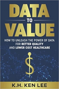 جلد سخت رنگی_کتاب Data to Value: How to Unleash the Power of Data for Better Quality and Lower Cost Healthcare
