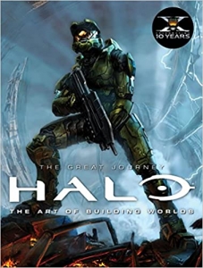 کتاب Halo: The Great Journey...The Art of Building Worlds