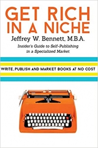 کتاب Get Rich in a Niche: The Insider's Guide to Self-Publishing in a Niche Market (Security Clearances and Cleared Defense Contractors)