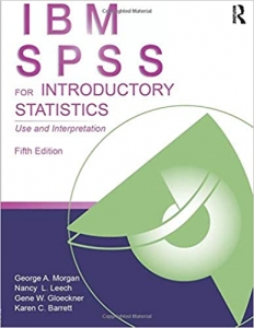 کتاب IBM SPSS for Introductory Statistics: Use and Interpretation, Fifth Edition