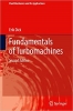 کتاب Fundamentals of Turbomachines (Fluid Mechanics and Its Applications, 130)