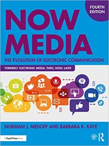 کتاب Now Media: The Evolution of Electronic Communication
