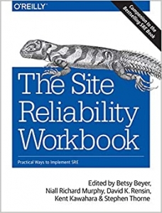 کتاب The Site Reliability Workbook: Practical Ways to Implement SRE