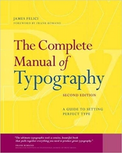 کتاب Complete Manual of Typography, The: A Guide to Setting Perfect Type