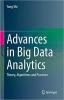 کتاب Advances in Big Data Analytics: Theory, Algorithms and Practices