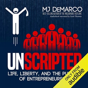 کتاب Unscripted: Life, Liberty, and the Pursuit of Entrepreneurship