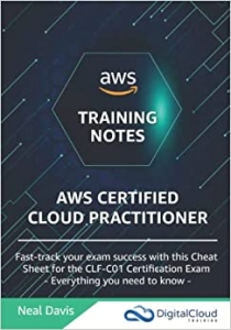 جلد سخت سیاه و سفید_کتاب AWS Certified Cloud Practitioner Training Notes 2019: Fast-track your exam success with the ultimate cheat sheet for the CLF-C01 exam