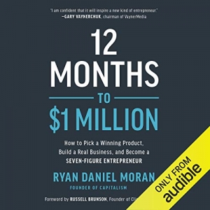 کتاب 12 Months to $1 Million: How to Pick a Winning Product, Build a Real Business, and Become a Seven-Figure Entrepreneur