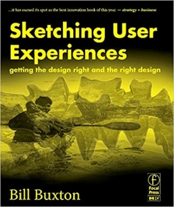 جلد سخت رنگی_کتاب Sketching User Experiences: Getting the Design Right and the Right Design (Interactive Technologies)