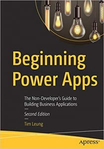 کتابBeginning Power Apps: The Non-Developer's Guide to Building Business Applications