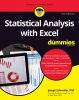 کتاب Statistical Analysis with Excel For Dummies (For Dummies (Computer/Tech))