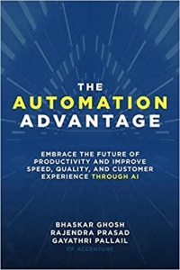 کتاب The Automation Advantage: Embrace the Future of Productivity and Improve Speed, Quality, and Customer Experience Through AI