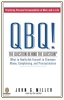 کتاب QBQ! The Question Behind the Question: Practicing Personal Accountability at Work and in Life