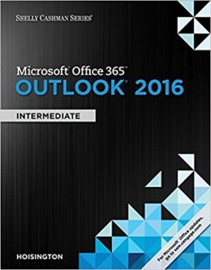 کتاب Shelly Cashman Series Microsoft Office 365 & Outlook 2016: Intermediate