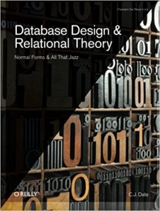 کتاب Database Design and Relational Theory: Normal Forms and All That Jazz
