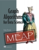 کتاب Graph Algorithms for Data Science Second Edition Version 4