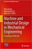 کتاب Machine and Industrial Design in Mechanical Engineering: Proceedings of KOD 2021 (Mechanisms and Machine Science, 109)