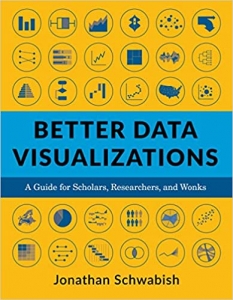 کتاب Better Data Visualizations: A Guide for Scholars, Researchers, and Wonks