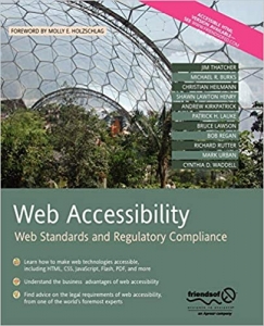  کتاب Web Accessibility: Web Standards and Regulatory Compliance
