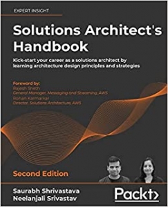 کتابSolutions Architect's Handbook: Kick-start your career as a solutions architect by learning architecture design principles and strategies, 2nd Edition