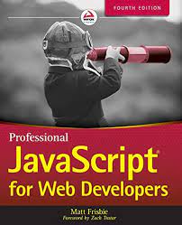 خرید اینترنتی کتاب Professional JavaScript for Web Developers 4th Edition اثر Matt Frisbie