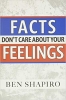 کتاب Facts Don't Care about Your Feelings