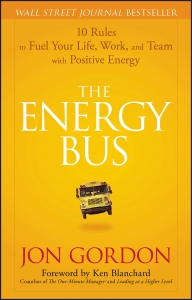 کتاب The Energy Bus: 10 Rules to Fuel Your Life, Work, and Team with Positive Energy