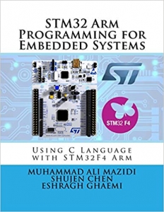 جلد سخت رنگی_کتاب STM32 Arm Programming for Embedded Systems (Mazidi & Naimi ARM)