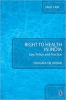 کتاب Right to Health in India: Law, Policy and Practice (SAGE Law) 