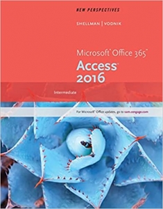 کتاب New Perspectives Microsoft Office 365 & Access 2016: Intermediate
