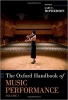 کتاب The Oxford Handbook of Music Performance, Volume 1 (Oxford Handbooks)