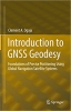 کتاب Introduction to GNSS Geodesy: Foundations of Precise Positioning Using Global Navigation Satellite Systems